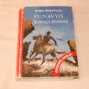 Simo Penttilä Punavyö ja kostaja etelästä